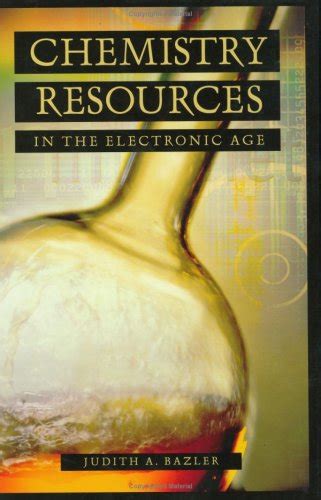 Chemistry Resources in the Electronic Age (Science Resources in the Electronic Age) Epub