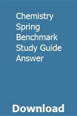 Chemistry Spring Benchmark Study Guide Answer Epub