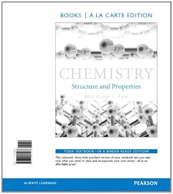 Chemistry Structure and Properties Books a la Carte Edition 2nd Edition PDF