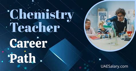 Chemistry Teacher Jobs: A Path to Inspire Future Scientists