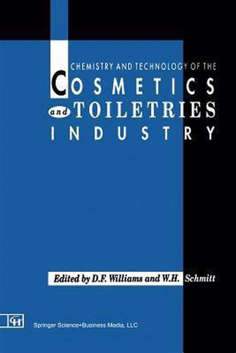 Chemistry and Technology of the Cosmetics and Toiletries Reader
