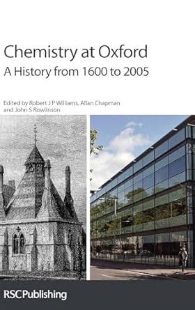 Chemistry at Oxford A History from 1600 to 2005 PDF