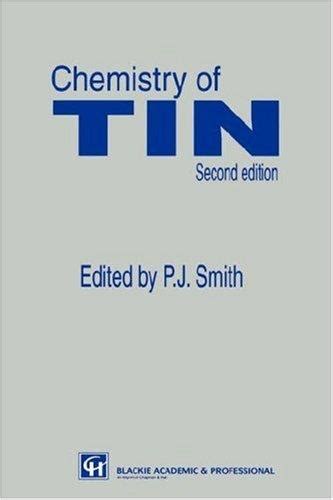 Chemistry of Tin 2nd Edition Reader