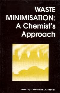 Chemistry of Waste Minimization 1st Edition PDF