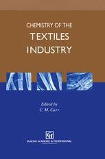 Chemistry of the Textiles Industry 1st Edition Reader