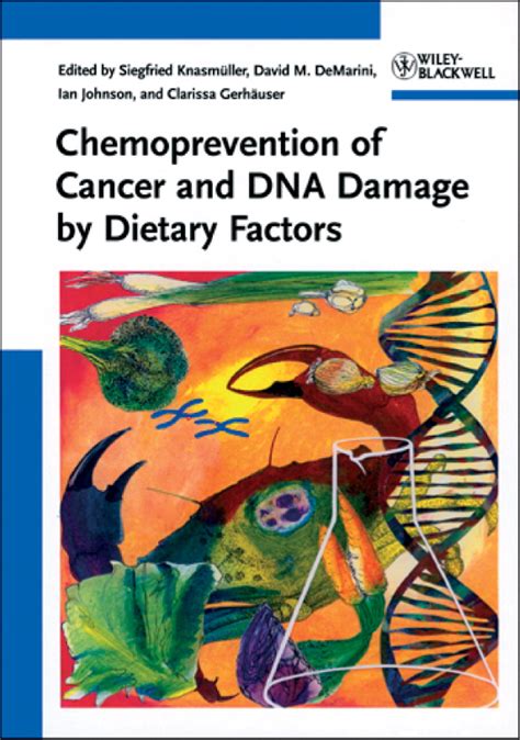 Chemoprevention of Cancer and DNA Damage by Dietary Factors Kindle Editon