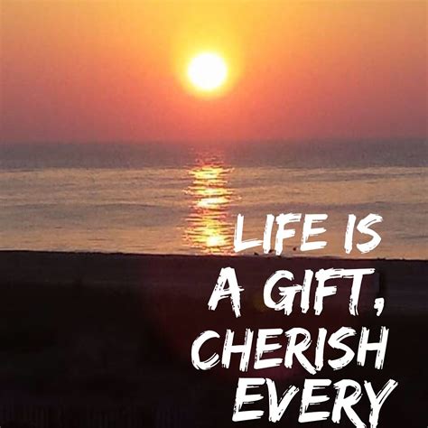 Cherish Every Moment: A Comprehensive Guide to Living a Fulfilling Life