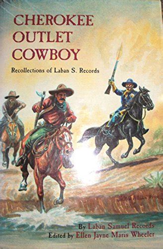 Cherokee Outlet Cowboy Recollections of Laban S. Records Doc