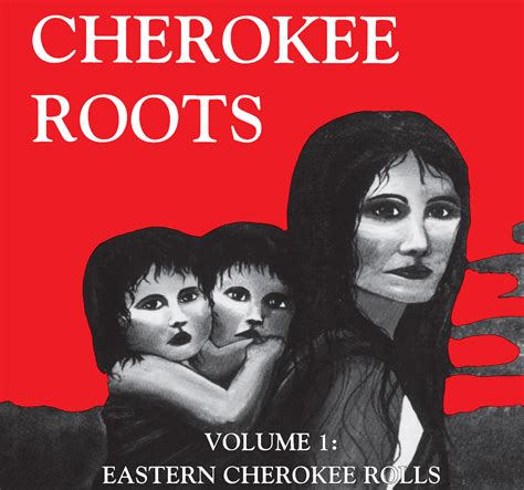 Cherokee Roots: