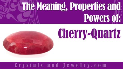 Cherry Quartz: 3 Unbelievable Meanings That Will Astound You