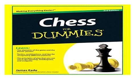 Chess For Dummies 3rd Edition Reader