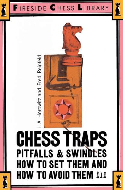 Chess Traps Pitfalls And Swindles Doc