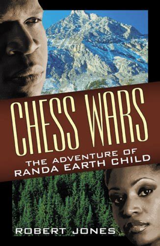 Chess Wars The Adventure of Randa Earth Child PDF
