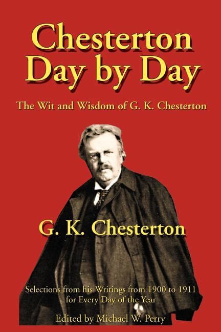 Chesterton Day by Day The Wit and Wisdom of G K Chesterton PDF