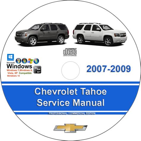 Chevrolet Tahoe 2007 - 2009 Service Repair Manual Download PDF Kindle Editon