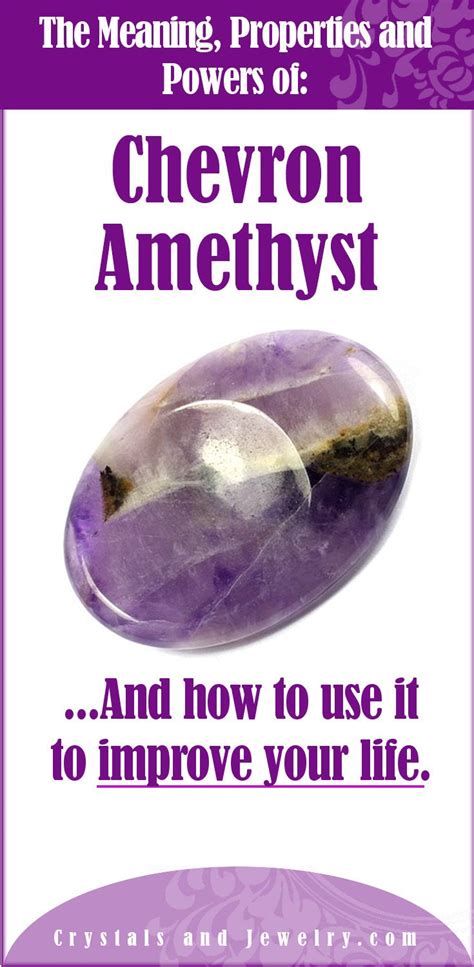 Chevron Amethyst Meaning: Uncover the Mystical Powers of the Striped Crystal