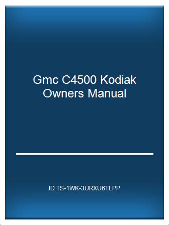 Chevy Kodiak C4500 Parts Manual Ebook Kindle Editon