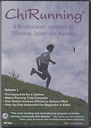 ChiRunning A Revolutionary Approach to Effortless Injury-Free Running PDF