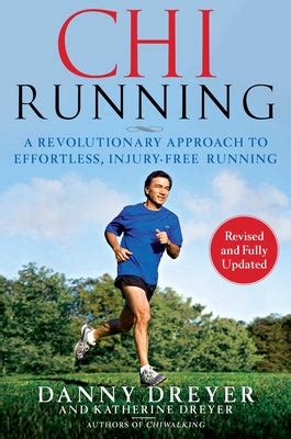 ChiRunning Revolutionary Approach Effortless Injury Free Reader