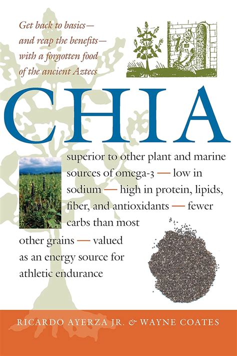 Chia: Rediscovering a Forgotten Crop of the Aztecs Kindle Editon