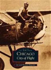 Chicago City of Flight Images of America PDF