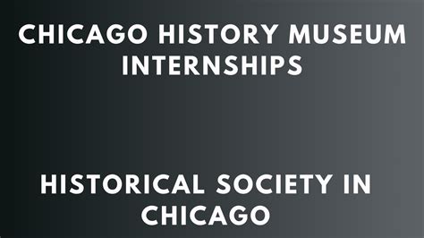 Chicago Museum Internships: Explore the Vibrant Cultural Hub