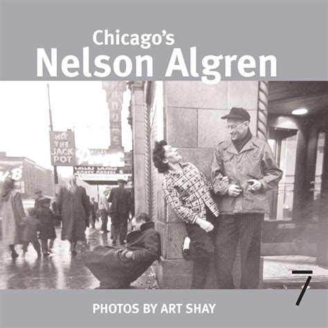 Chicago s Nelson Algren Kindle Editon