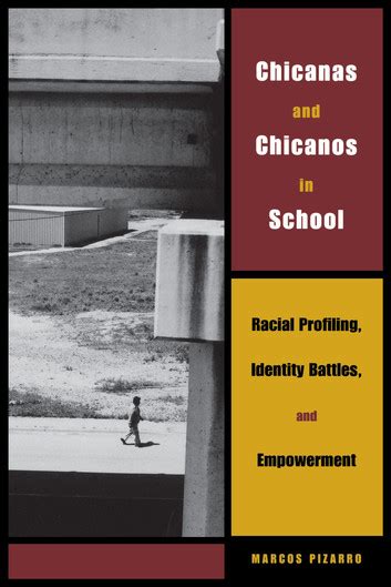 Chicanas and Chicanos in School: Racial Profiling Reader