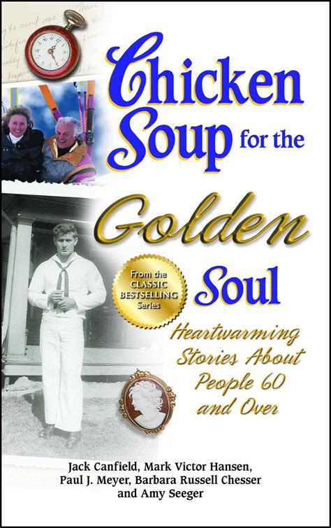 Chicken Soup for the Golden Soul Reader