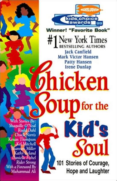 Chicken Soup for the Kid s Soul Stories of Courage Hope and Laughter for Kids ages 8-12 Chicken Soup for the Soul PDF