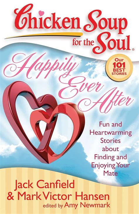 Chicken Soup for the Soul: Happily Ever After: Fun and Heartwarming Stories about Finding and Enjoy Epub