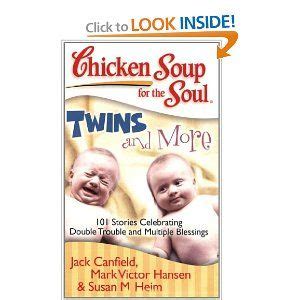 Chicken Soup for the Soul: Twins and More: 101 Stories Celebrating Double Trouble and Multiple Bles Epub