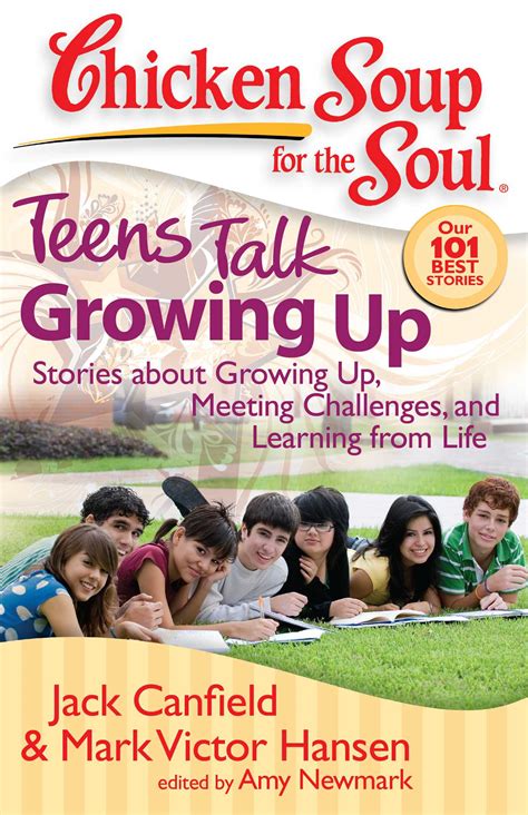 Chicken Soup for the Soul Christian Teen Talk Christian Teens Share Their Stories of Support Inspiration and Growing Up Kindle Editon