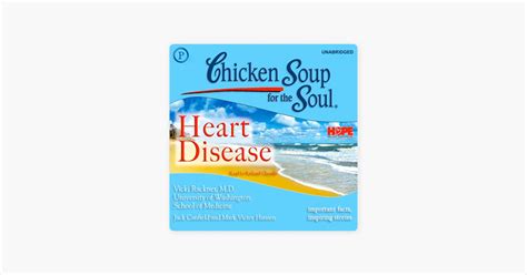 Chicken Soup for the Soul Healthy Living Series Heart Disease important facts inspiring stories Kindle Editon