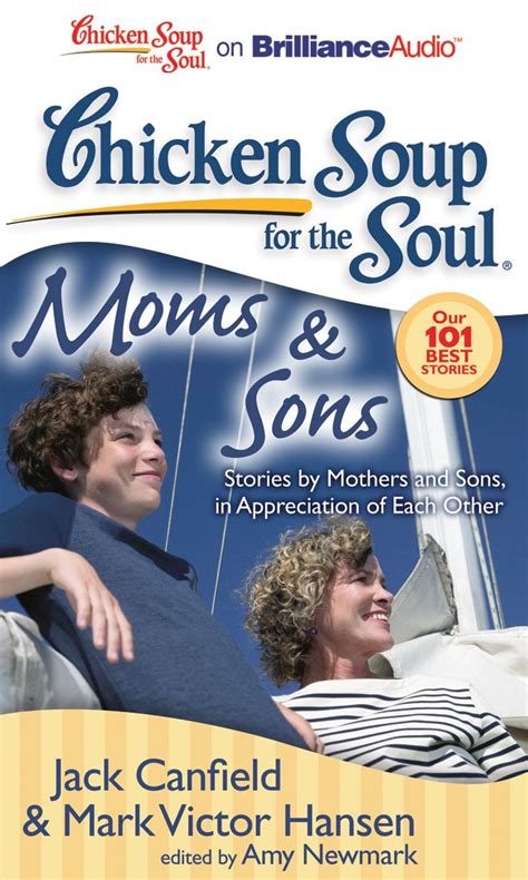 Chicken Soup for the Soul Moms and Sons Stories by Mothers and Sons in Appreciation of Each Other Epub