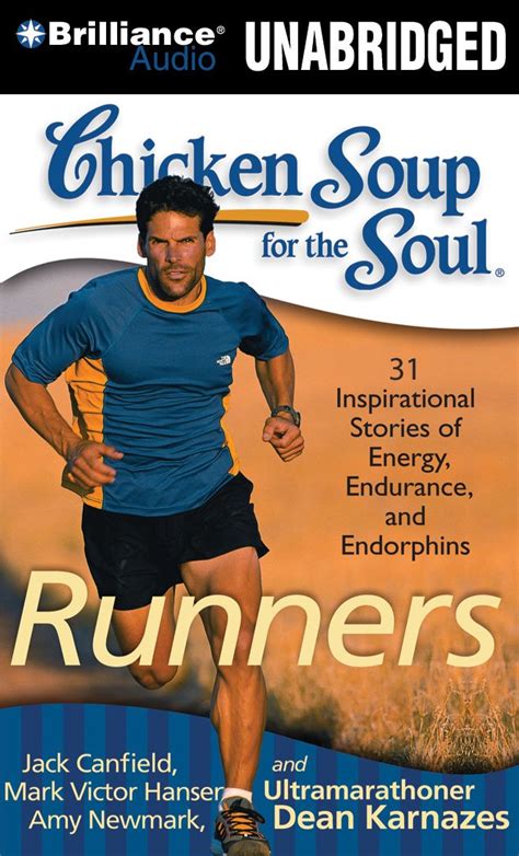 Chicken Soup for the Soul Runners 31 Stories of Adventure Comebacks and Family Ties Reader