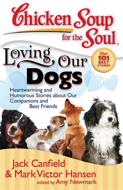 Chicken Soup for the Soul What My Dog Taught Me about Unconditional Love Epub