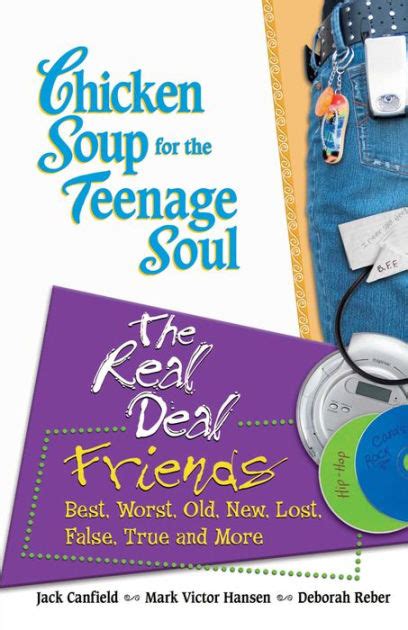Chicken Soup for the Teenage Soul The Real Deal Friends Chicken Soup for the Soul Kindle Editon