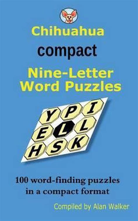 Chihuahua Compact Nine-Letter Word Puzzles Reader