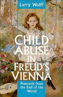 Child Abuse in Freud s Vienna Postcards from the End of the World Doc