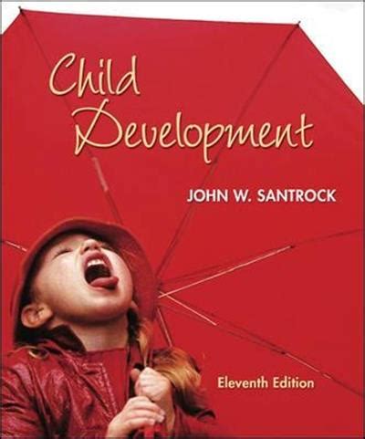 Child Development An Introduction 10th Edition Tenth Ed By John Santrock 2003 Epub