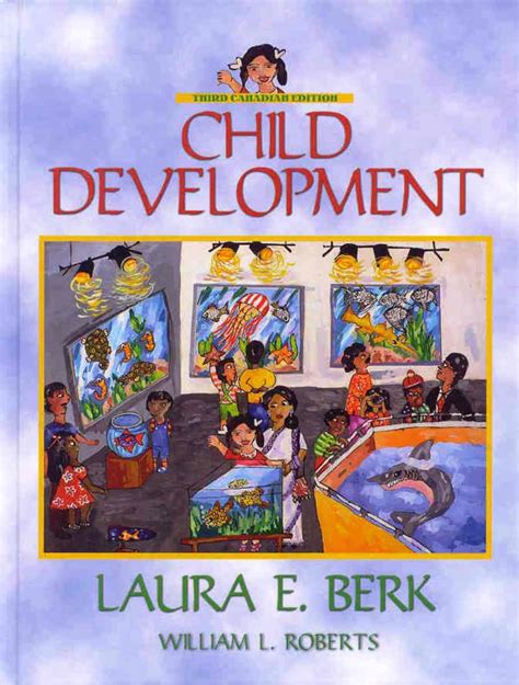 Child Development Third Canadian Edition 3rd Edition Reader