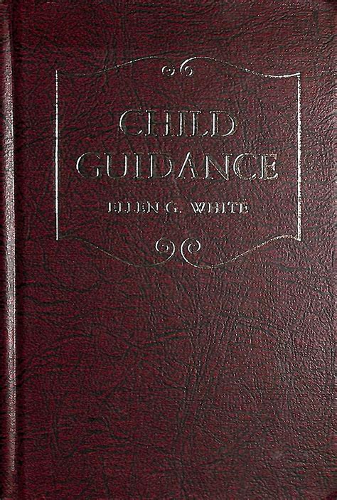 Child Guidance Counsels to Seventh-day Adventist Parents Christian home library PDF