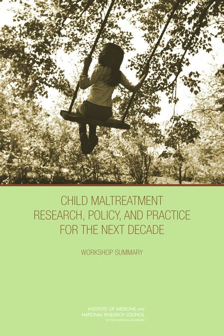 Child Maltreatment Research Policy and Practice for the Next Decade Workshop Summary Kindle Editon