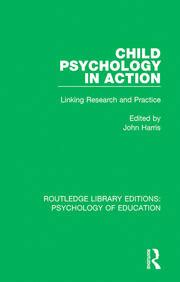 Child Psychology in Action Linking Research and Practice Kindle Editon