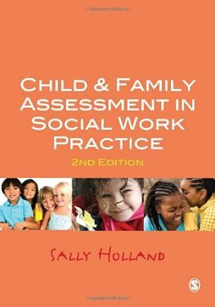 Child and Family Assessment in Social Work Practice Kindle Editon