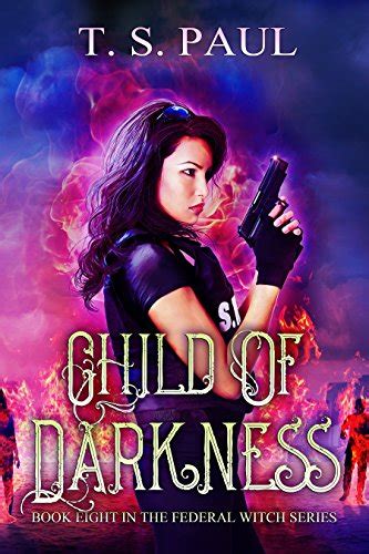 Child of Darkness The Federal Witch Book 8 Epub