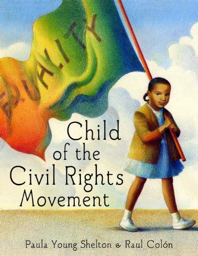 Child of the Civil Rights Movement Junior Library Guild Selection