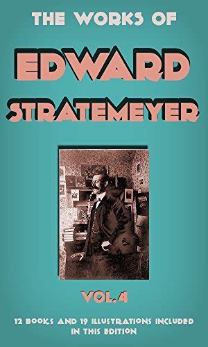 Children's Authors and the Works Their Books Inspired Edward Stratemeyer Kindle Editon