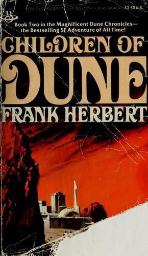 Children of Dune Dune Chronicles Book Three Reader